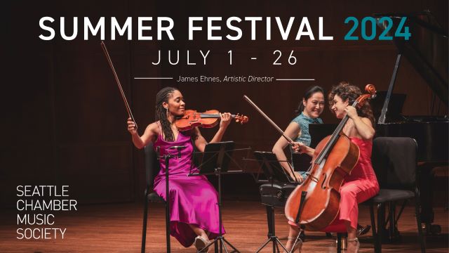 Seattle Chamber Music Society’s Summer Festival