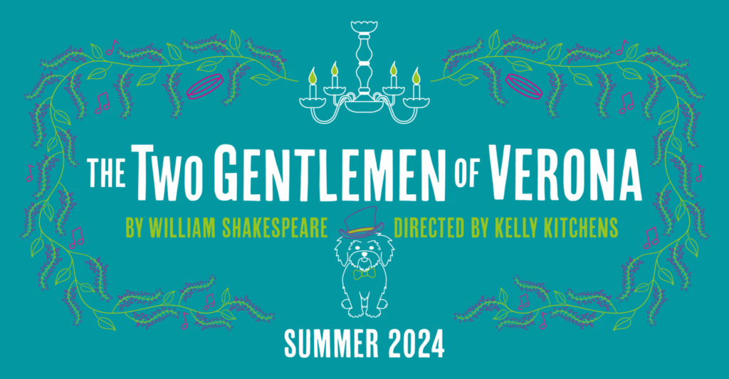 Shakespeare in the Park The Two Gentlemen of Verona