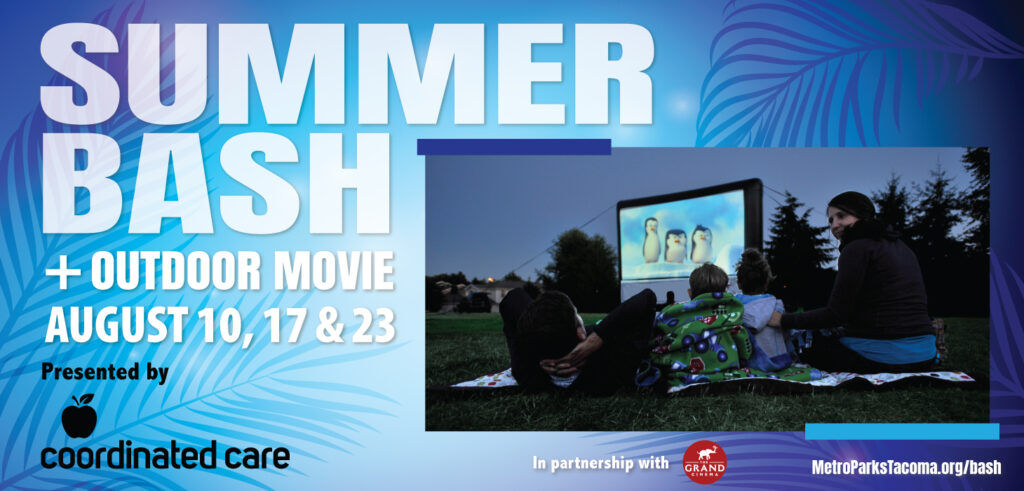 Summer Bash & Outdoor Movies in Tacoma