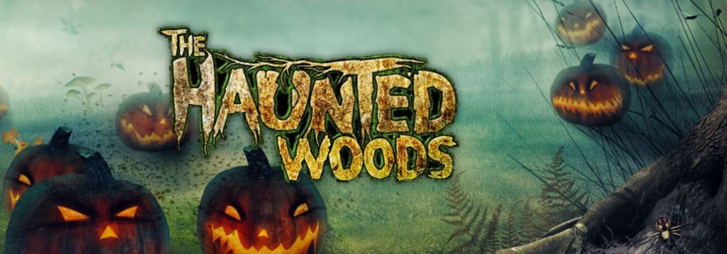 The Haunted Woods at Maris Farms