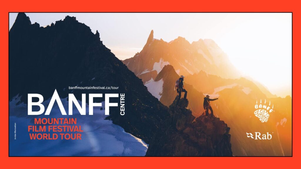 Banff Centre Mountain Film Festival World Tour