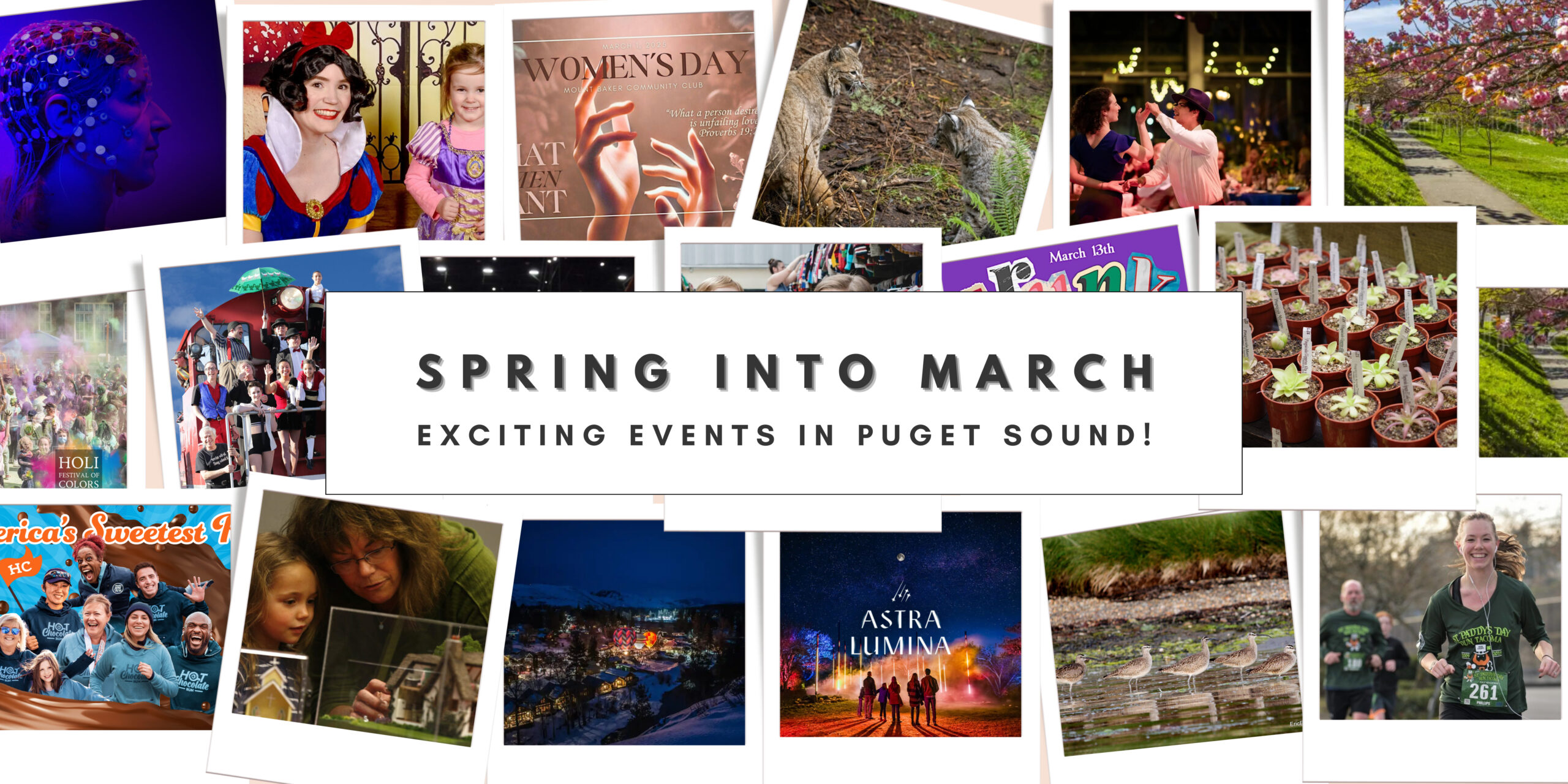 Spring into March Exciting Events in Puget Sound!